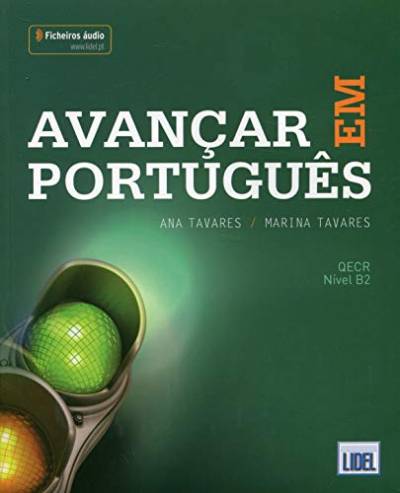 Avancar em Portugues: Livro + ficheiros audio (B2) - 2018 ed.